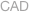 CAD